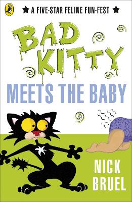 Bad Kitty Meets the Baby - Bruel, Nick