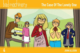 Bad Machinery Vol. 4: The Case of the Lonely One, Pocket Edition