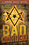 Bad Magick