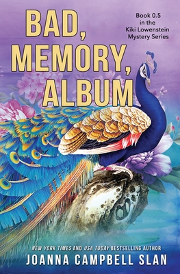 Bad Memory Album: Book 0.5 in the Kiki Lowenstein Mystery Series - Slan, Joanna Campbell