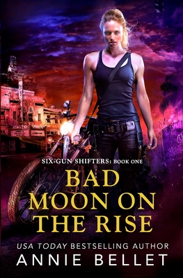 Bad Moon on the Rise - Bellet, Annie