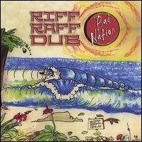 Bad Nation - Riff Raff Dub