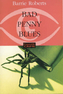 Bad Penny Blues