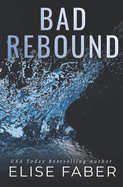 Bad Rebound