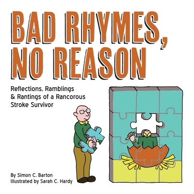 Bad Rhymes, No Reason - Barton, Simon C