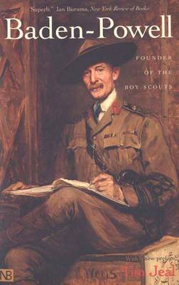 Baden-Powell: Founder of the Boy Scouts - Jeal, Tim