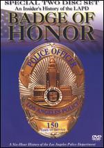 Badge of Honor: An Insider's History of the LAPD