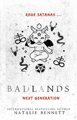 Badlands: Next Generation Collection - Bennett, Natalie T