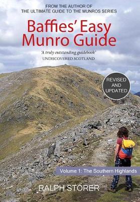 Baffies' Easy Munro Guide: Southern Highlands - Storer, Ralph