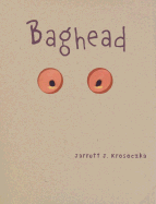 Baghead - Krosoczka, Jarrett