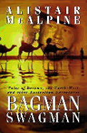 Bagman to Swagman: Tales of Broome, the North-west and Other Australian Adventures
