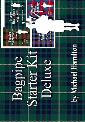 Bagpipe Starter Kit Deluxe - Hamilton, Michael