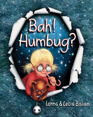 Bah! Humbug? - Balian, Lorna, and Balian, Lecia