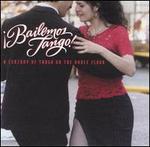 Bailemos Tango!: A Century of Tango on the Dance Floor