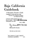 Baja California Guidebook - Wheelock, Walt, and Gulick, Howard