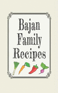 Bajan Family Recipes: Blank Cookbooks to Write in