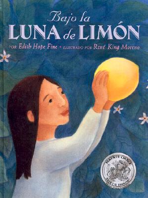 Bajo La Luna de Limon - Fine, Edith Hope, and de La Vega, Eida (Translated by)