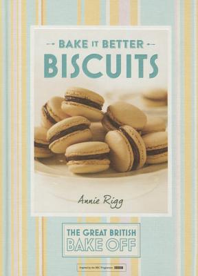 Bake It Better: Biscuits - The Great British Bake Off