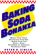 Baking Soda Bonanza - Ciullo, Peter A