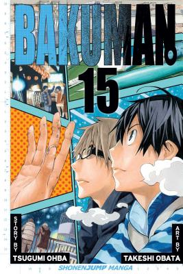 Bakuman?, Vol. 15 - Ohba, Tsugumi, and Obata, Takeshi