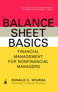 Balance Sheet Basics: Financial Management for Nonfinancial Managers