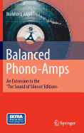 Balanced Phono-Amps: An Extension to the 'the Sound of Silence' Editions