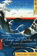 Balancing Change and Tradition in Global Education Reform