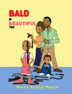 Bald Is Beautiful Too