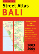 Bali Street Atlas 1st Edition: 2003/2004 Edition - Periplus Editions, and Periplus Editors (Editor), and Tuttle Publishing (Creator)