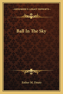 Ball In The Sky