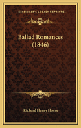 Ballad Romances (1846)