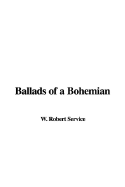 Ballads of a Bohemian