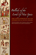 Ballads of the Lords of New Spain: The Codex Romances de Los Senores de La Nueva Espana