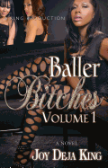 Baller Bitches, Volume 1