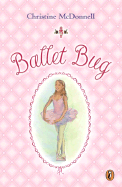 Ballet Bug - McDonnell, Christine