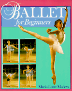 Ballet for Beginners - Medova, Marie-Laure