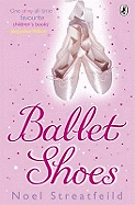 Ballet shoes : a story of three children on the stage