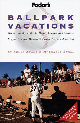 Ballpark Vacations - Engel, Margaret