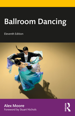 Ballroom Dancing - Moore, Alex