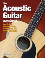 Balmer Paul The Acoustic Guitar Handbook Gtr Bam