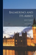 Balmerino and Its Abbey: A Parochial History