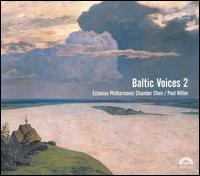 Baltic Voices 2 - Neeme Punder (baroque flute); Tiit Kogermann (tenor); Estonian Philharmonic Chamber Choir (choir, chorus);...