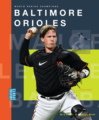 Baltimore Orioles - Goodman, Michael E