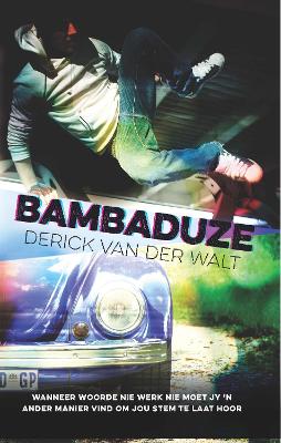 Bambaduze - van der Walt, Derick