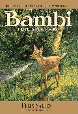 Bambi: A Life in the Woods - Salten, Felix