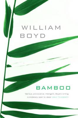 Bamboo: Non-Fiction 1978-2004 - Boyd, William