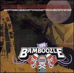 Bamboozle: Everything Will Be Much Better Once I Get These Clowns Out of My Head