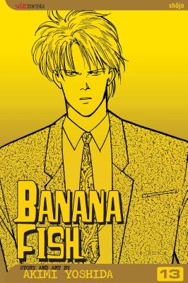 Banana Fish, Vol. 13 - Yoshida, Akimi