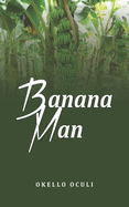 Banana Man