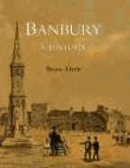 Banbury: A History